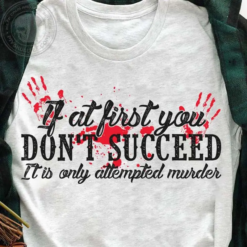 Funny Murder Shirt