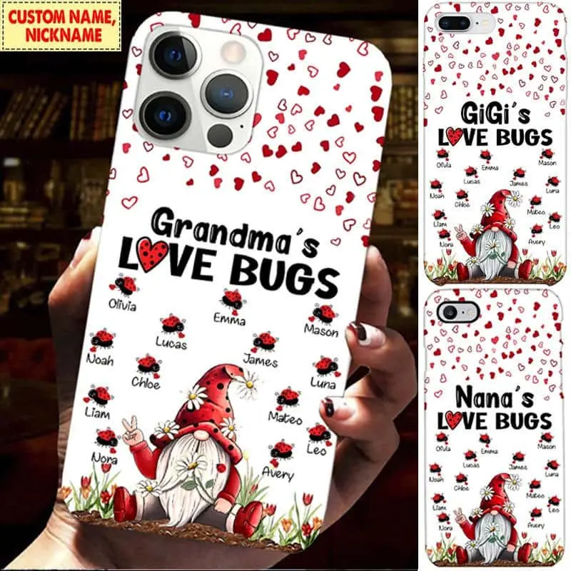Grandma Love Bugs Phone Case