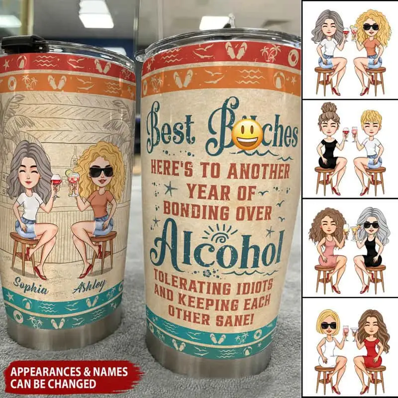 Best Bitches Tumbler