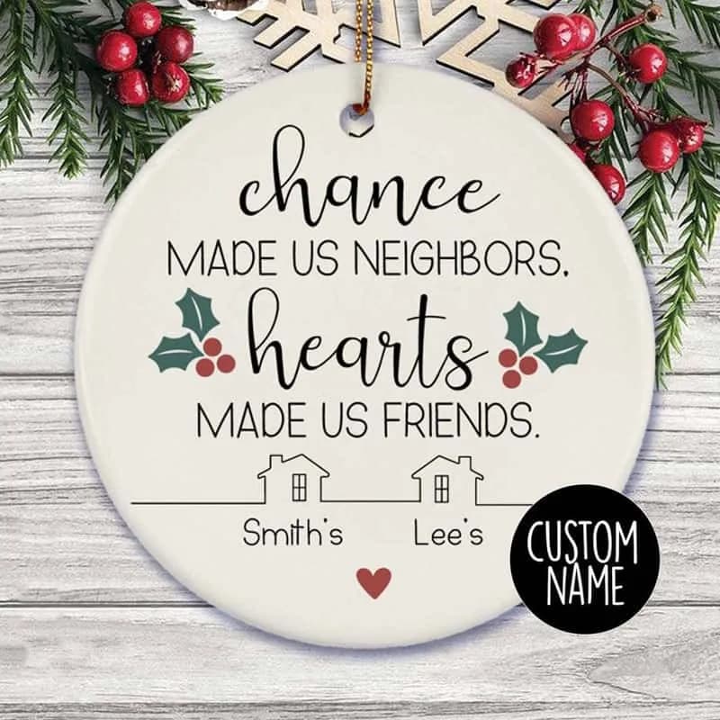 Neighbors Ornament