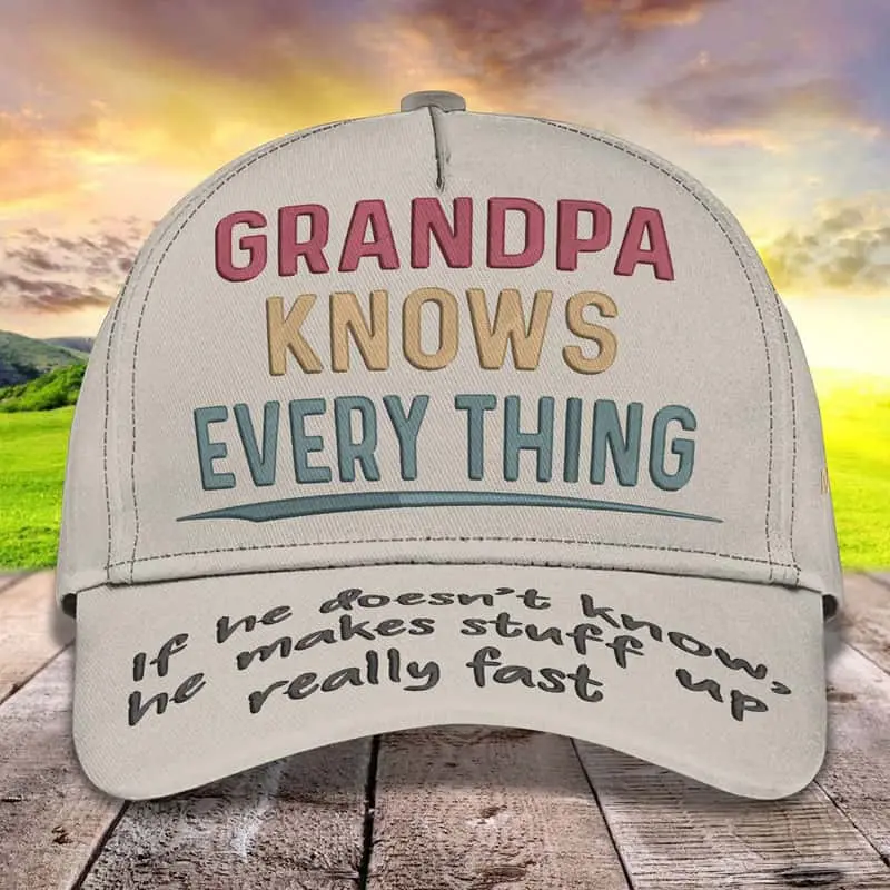 Grandpa Knows Everything Hat