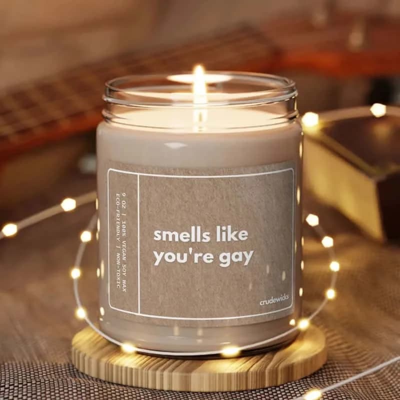 Smells Like Your Gay Candle