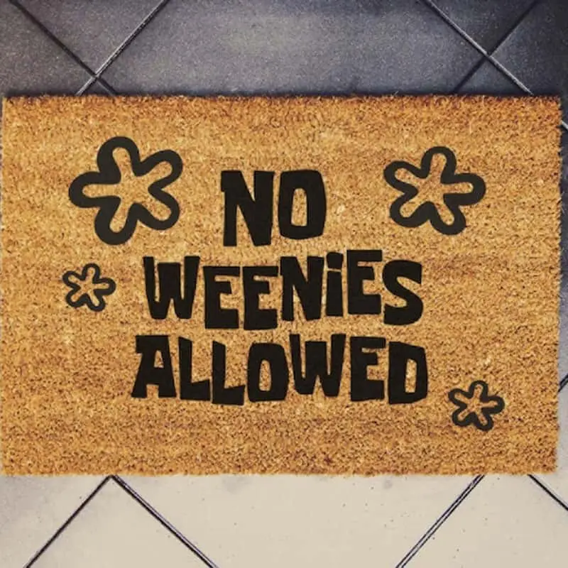 No Weenies Allowed Doormat