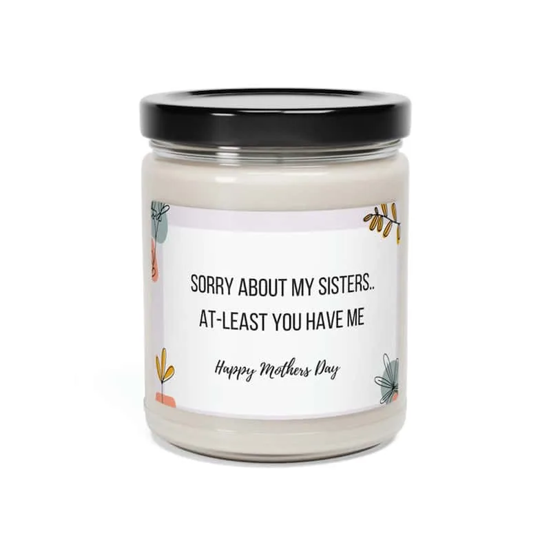 Sorry About my Sisters Candle