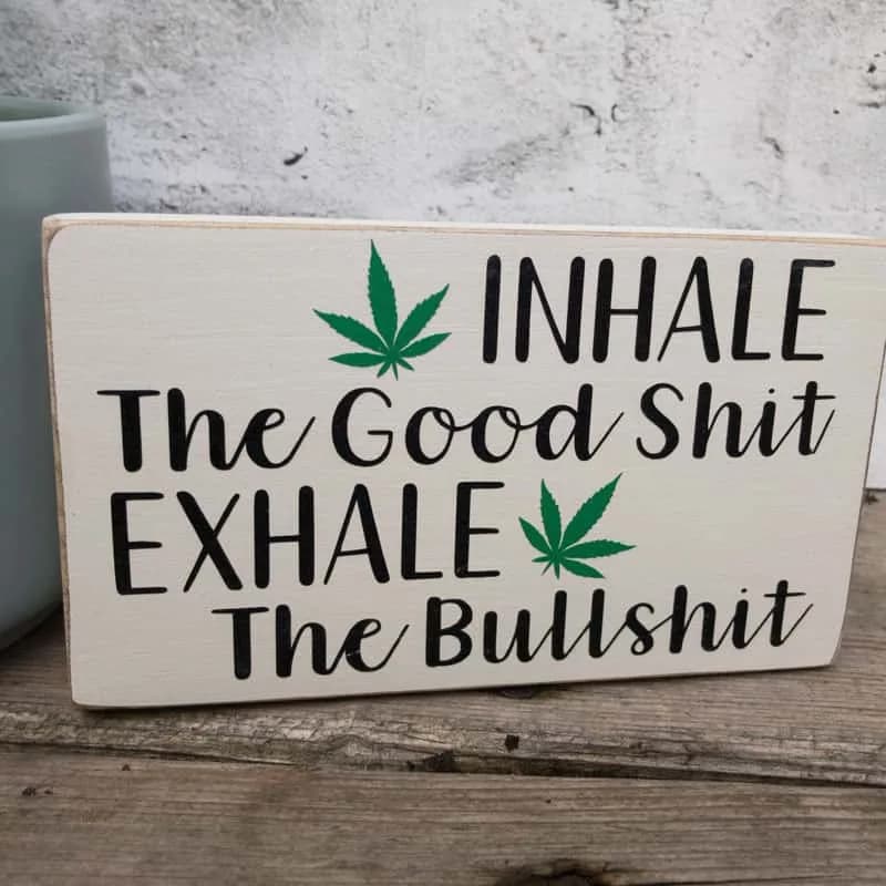 Inhale Exhale Weed Poster
